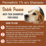 Dutch Franse Permethrin 1% w/v Anti Tick Shampoo for Dogs | Flea, Tick & Lice Control | Gentle Cleansing Formula | 200 ml